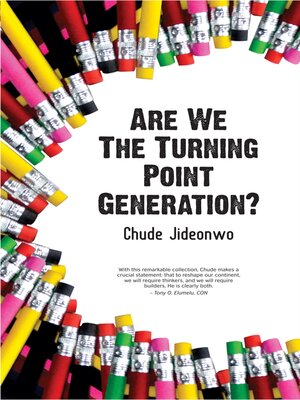 cover image of Are We the Turning Point Generation?: How Africa's Youth Can Drive Its Urgently Needed Revolution